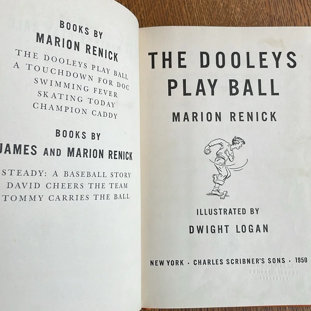 The Dooleys Play Ball by Marion Renick; Illustrated by Dwight Logan 1950
